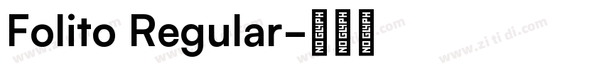 Folito Regular字体转换